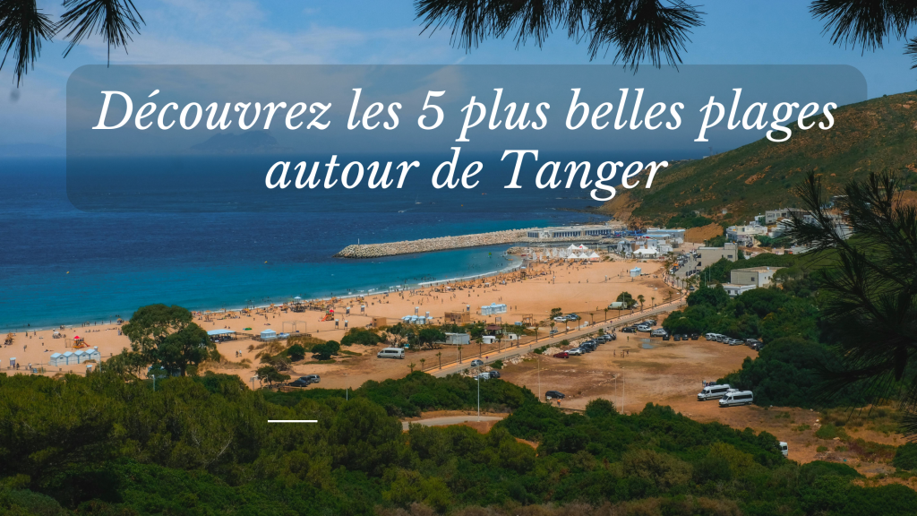plages autour de Tanger